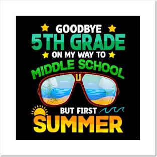 5th Grade Way To Middle School Grade First Summer Graduation Posters and Art